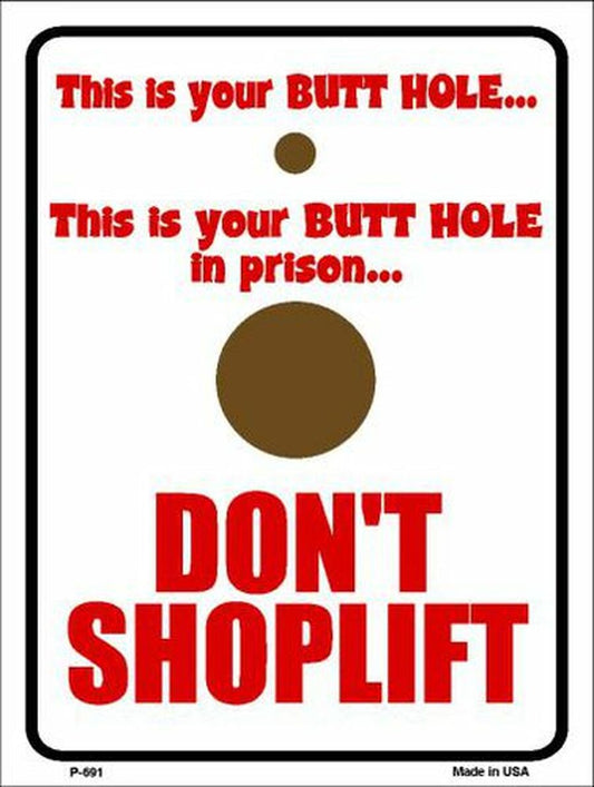 Funny Do Not Shop Lift Sign