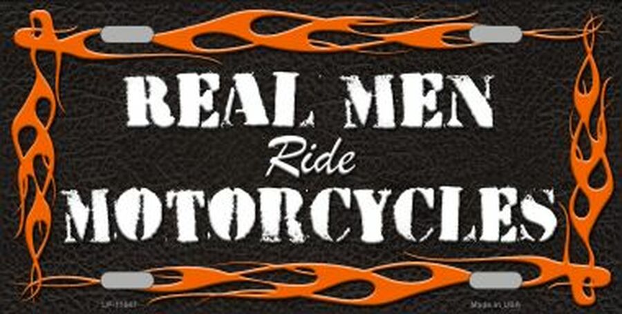 Real Men Ride Motorcycles Vanity License Plate