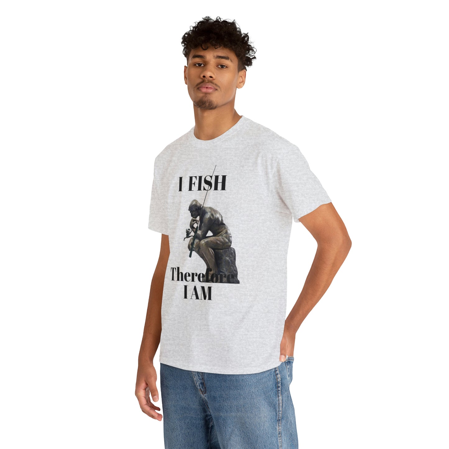 I Fish Therefore I am Unisex Heavy Cotton Tee