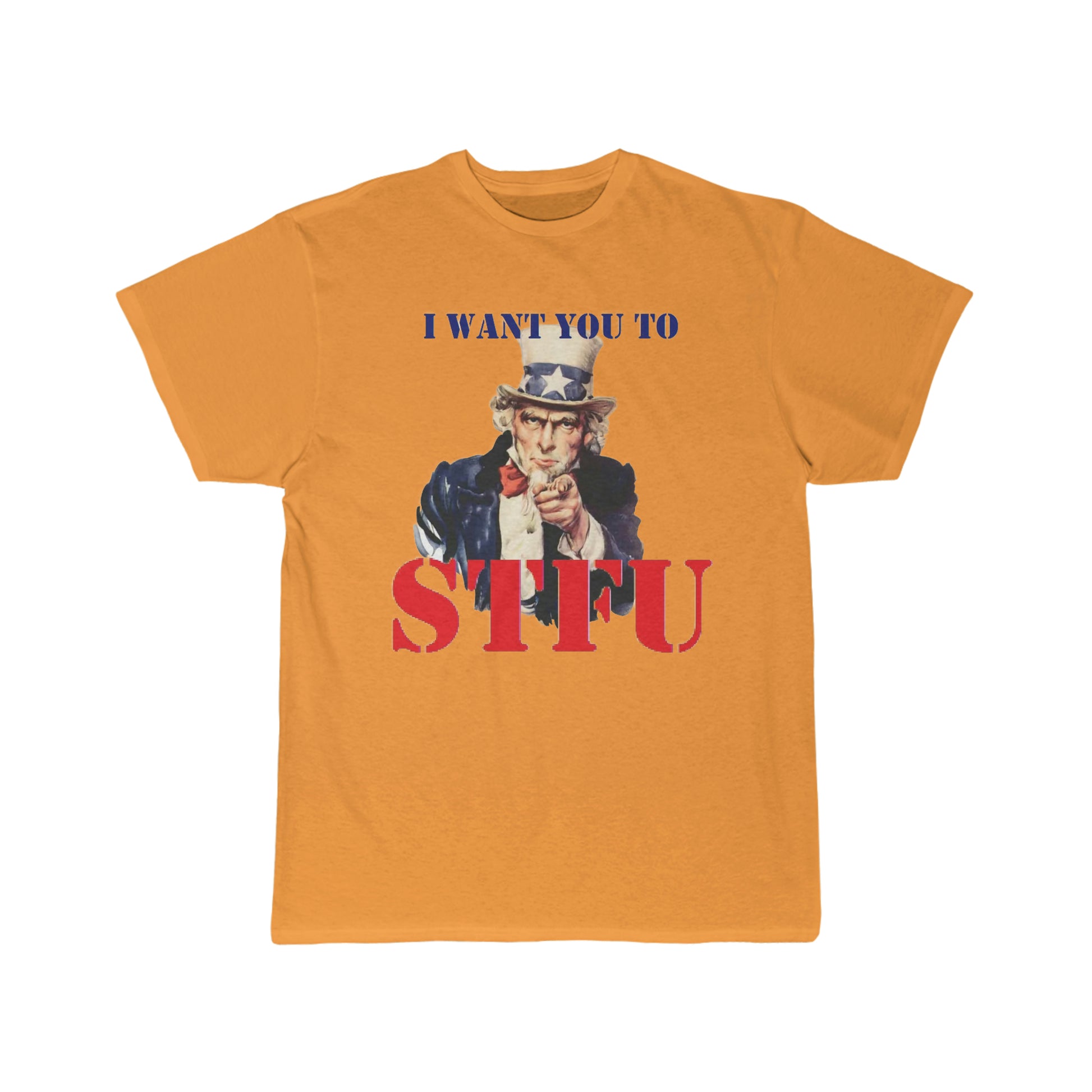 Orange Uncle Sam STFU Men's Short Sleeve Tee