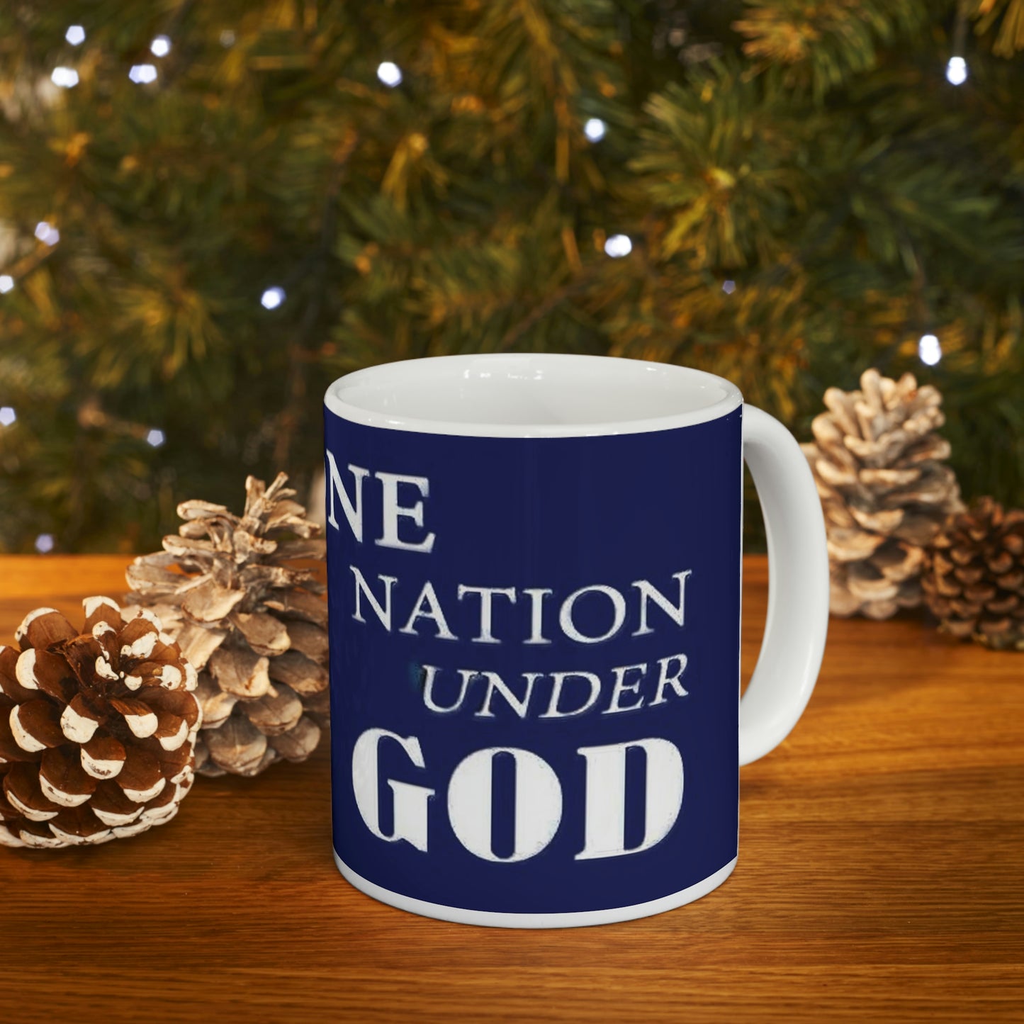 One Nation Under God Ceramic Mug 11oz