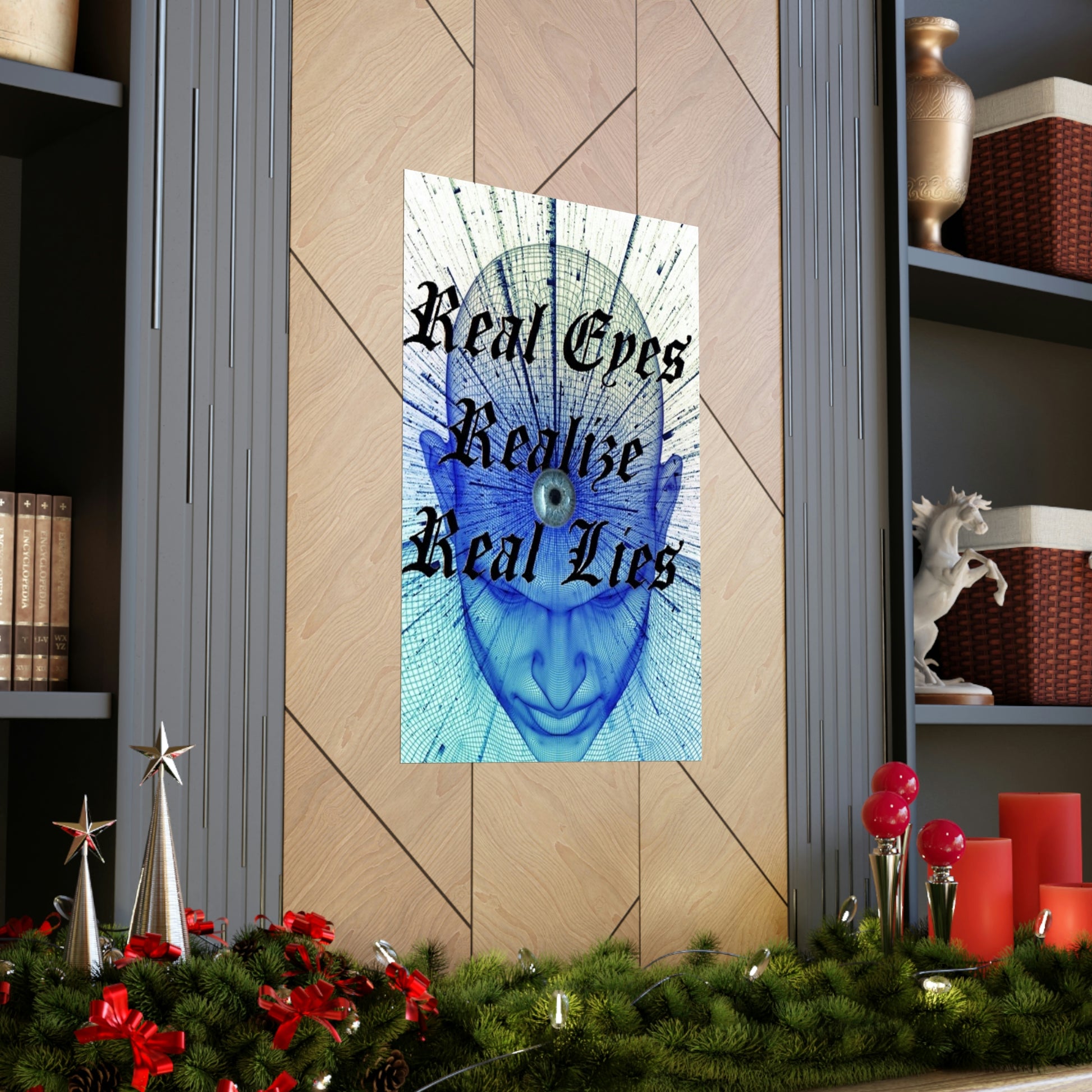 Real Eyes Realize Real Lies Poster