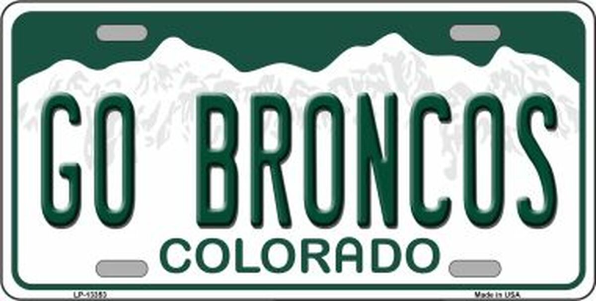 Go Broncos Colorado State License Plate Style Sign