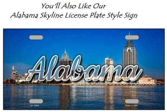 Alabama Skyline License Plate Style Sign