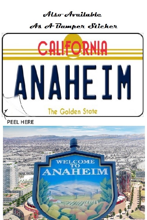 Anaheim California Bumper Sticker