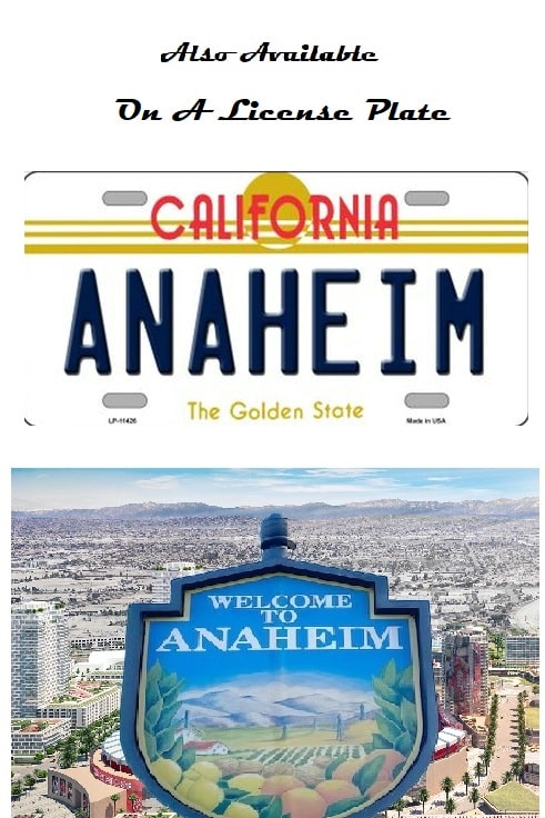 Anaheim California License Plate