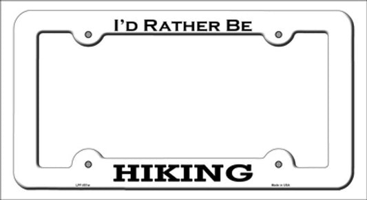 I'd Rather Be Hiking Metal License Plate Frame