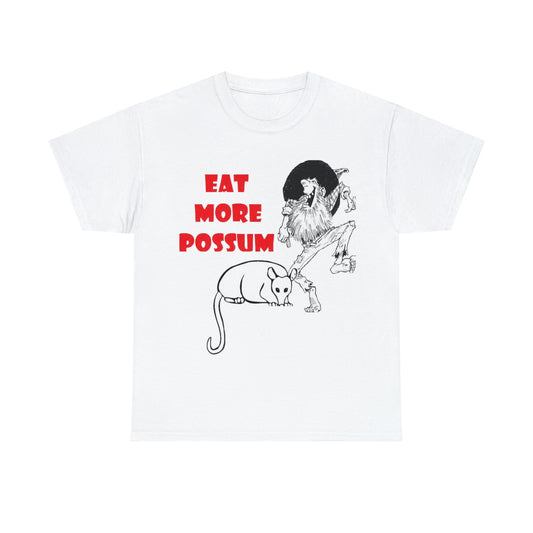Eat More Possum Unisex Heavy Cotton Tee