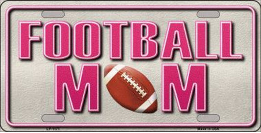 Football Mom Metal Novelty License Plate 