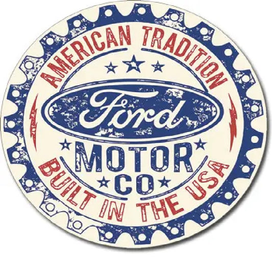 Ford Motor Company American Tradition Circular Sign