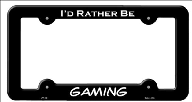 I'd rather be Gaming Novelty Metal License Plate Frame