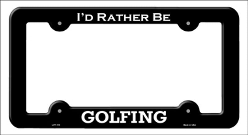  I'd rather be Golfing Black Metal License Plate Frame
