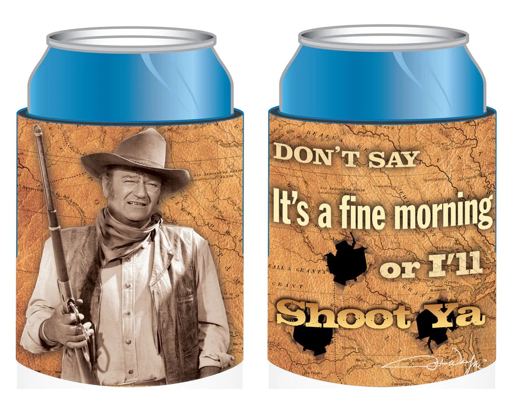 John Wayne Fine Morning Beverage Cooler Huggie