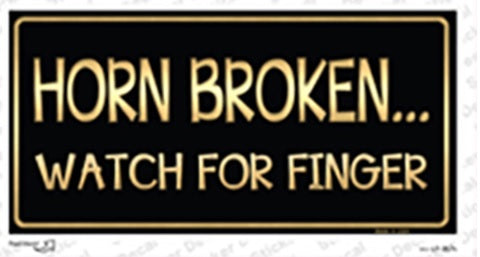 Horn Broken Watch for Finger Bumper Sticker
