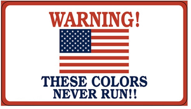 Warning These Colors Never Run Bumper Sticker
